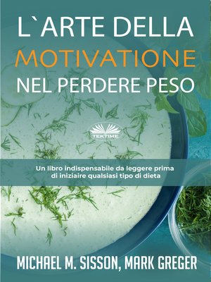 cover image of L'Arte Della Motivazione Nel Perdere Peso